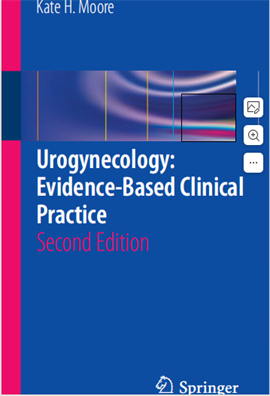 Urogynecology Evidence-Based Clinical Practice 2ed